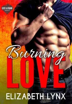 [Lost & Found 03] • Burning Love (Lost and Found Book 3)